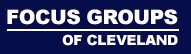 Focus Groups of Cleveland Ohio